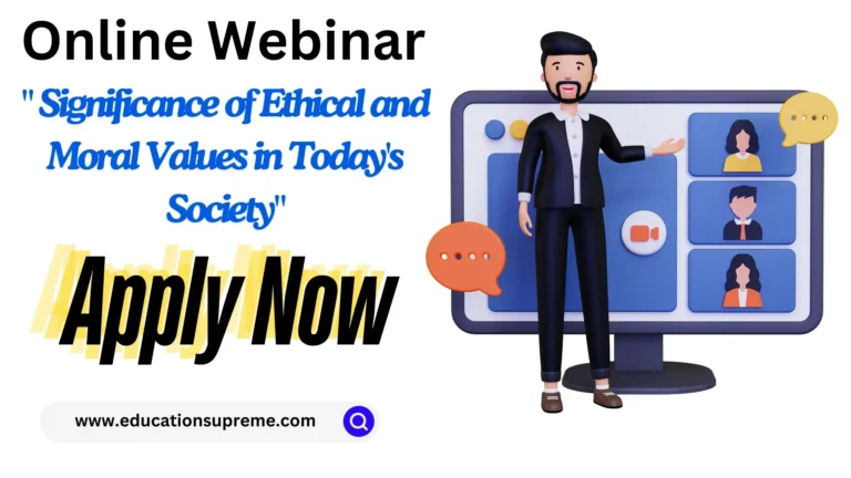 Webinar on Significance of Ethical and Moral Values in Todays Society