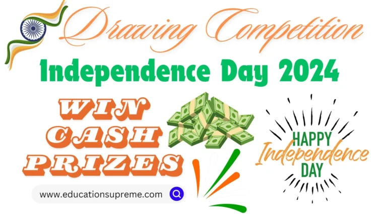 Drawing Competition on Independence Day- Win Cash Prizes