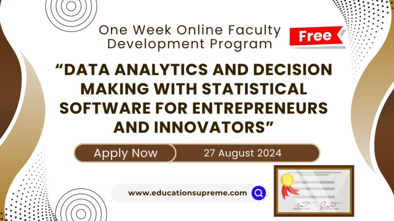 One week FDP on Data Analytics & Decision Making with Statistical Software for Entrepreneurs & Innovators