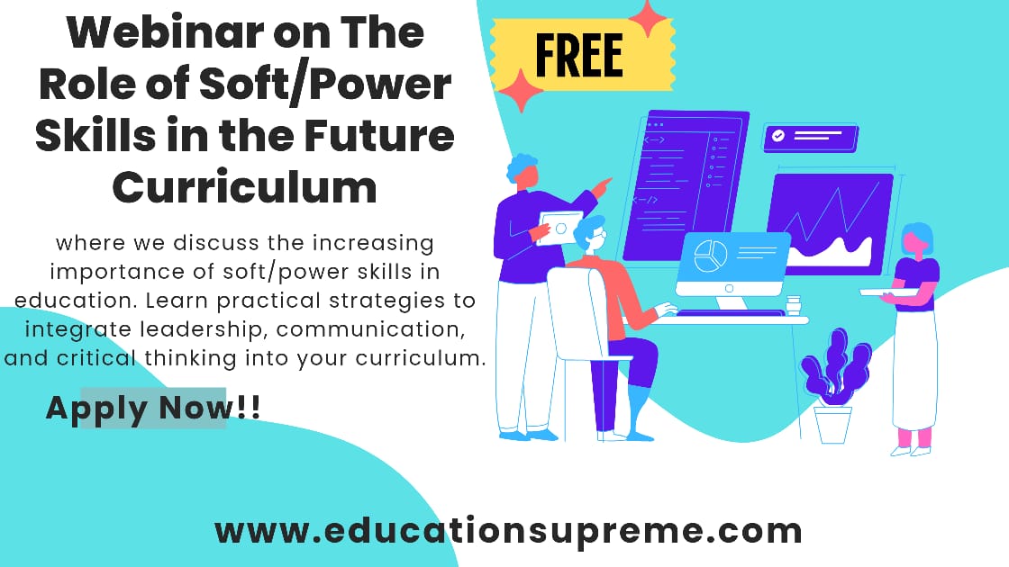 Webinar on Role of Soft Power Skills in the Future Curriculum