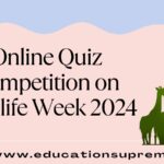 Quiz Competition Wildlife Week 2024 Online.