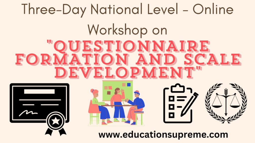 Workshop on Questionnaire Formation and Scale Development