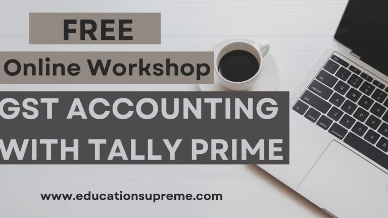 GST Accounting with Tally Prime Workshop Online.