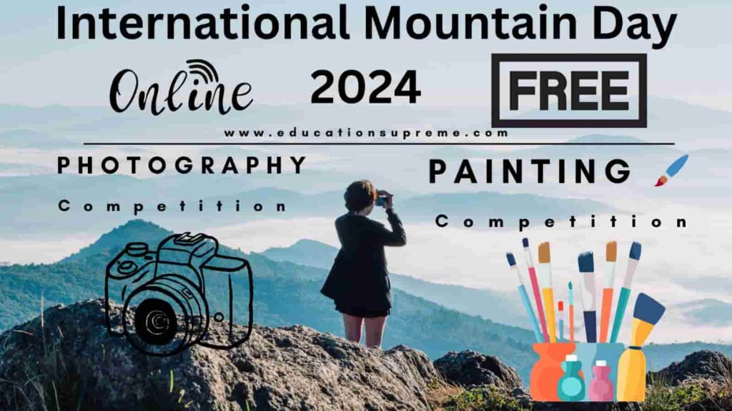 International Mountain Day Photography Painting Competition Education Supreme