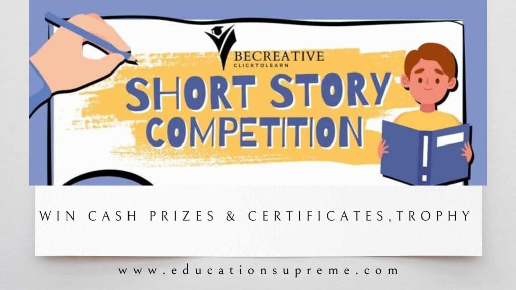 Short Storytelling Competition Education Supreme