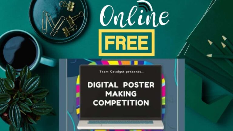 Catalyst is Bringing you Digital Poster Making Competition with Certificate.