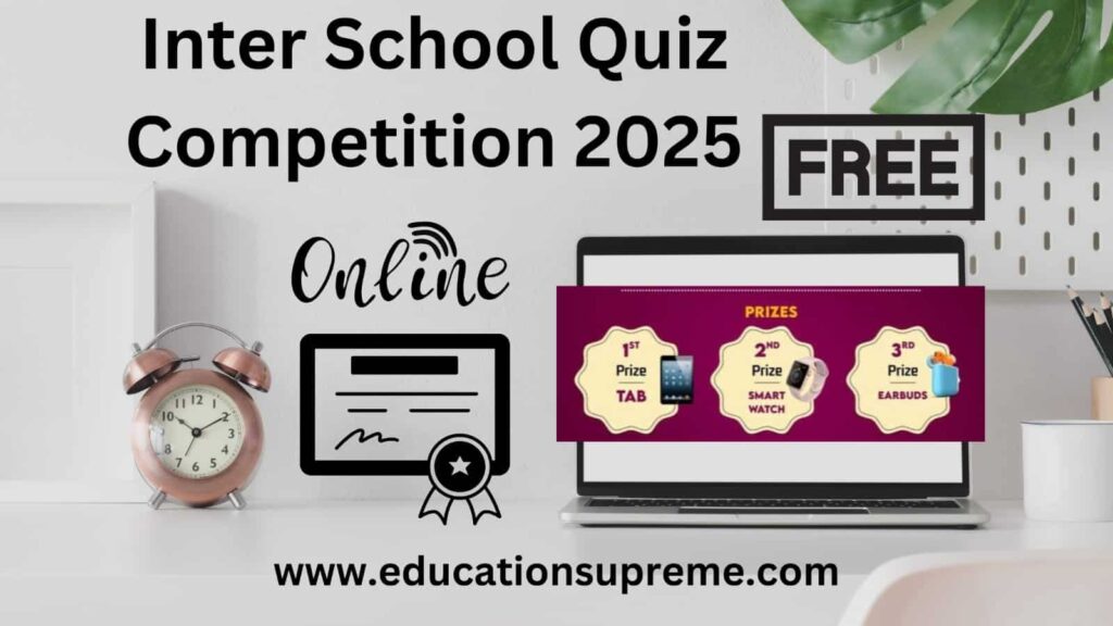 Inter School Quiz Competition 2025 Education Supreme