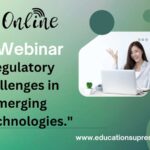 Regulatory Challenges in Emerging Biotechnologies 2025 webinar Online.