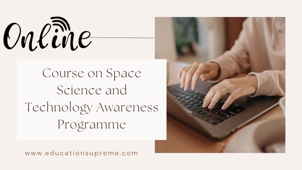 Space Science and Technology Awareness Programme Education Supreme