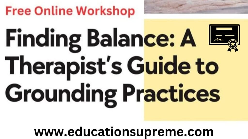 Therapists Guide to Grounding Practices Education Supreme