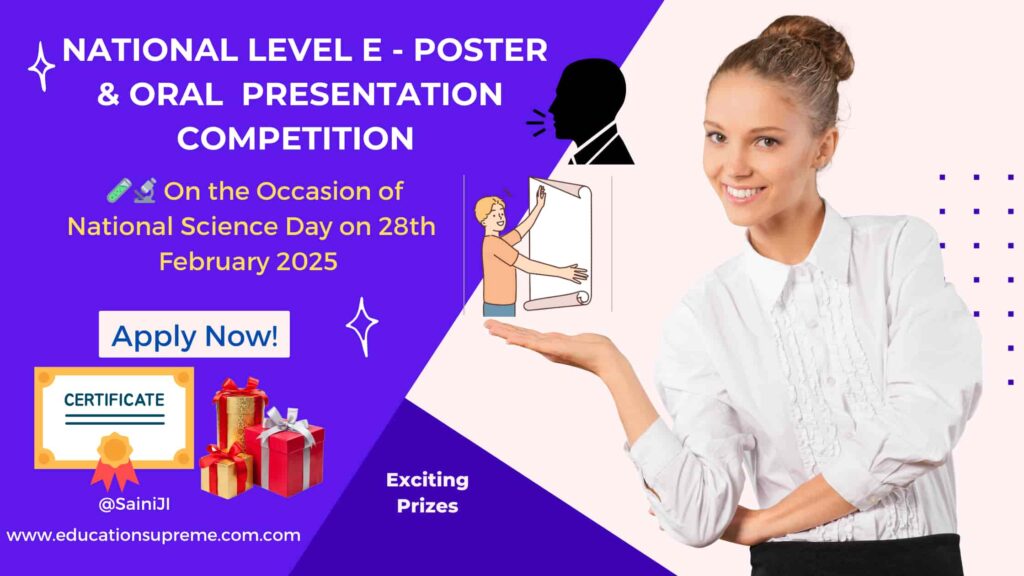 National Level E POSTER Oral Presentation Competition Education Supreme