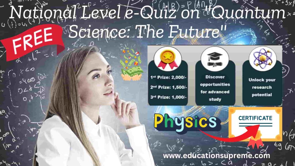 Quiz Contest on Quantum Science The Future Online Certificate.