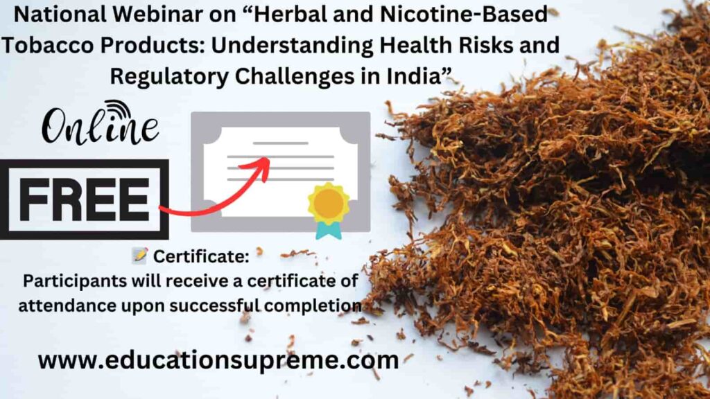 Webinar on Herbal and Nicotine Based Tobacco Products Education Supreme