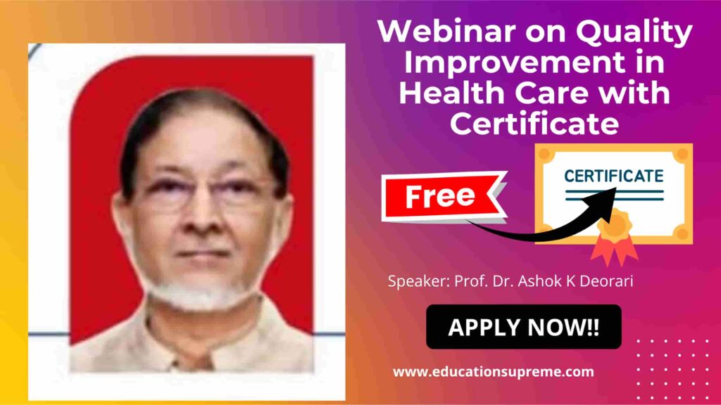 Webinar on Quality Improvement in Health Care Education Supreme