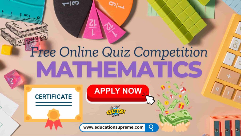 Quiz Competition on Mathematics Education Supreme