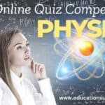 Quiz Competition on Physics Online.
